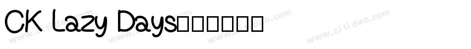 CK Lazy Days字体转换